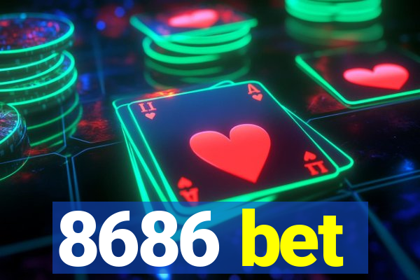 8686 bet